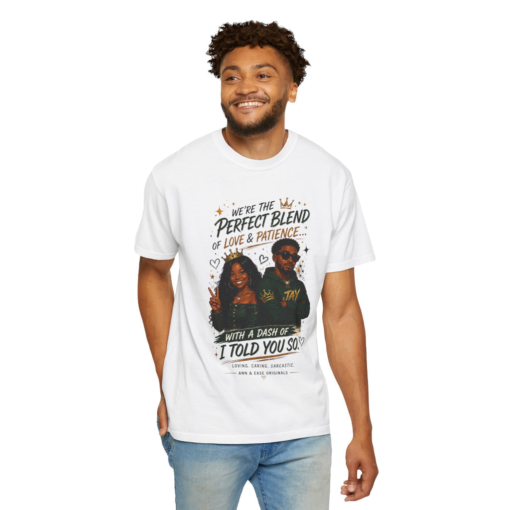 Couples T-Shirt — "Perfect Blend of Love & Patience" Graphic Tee