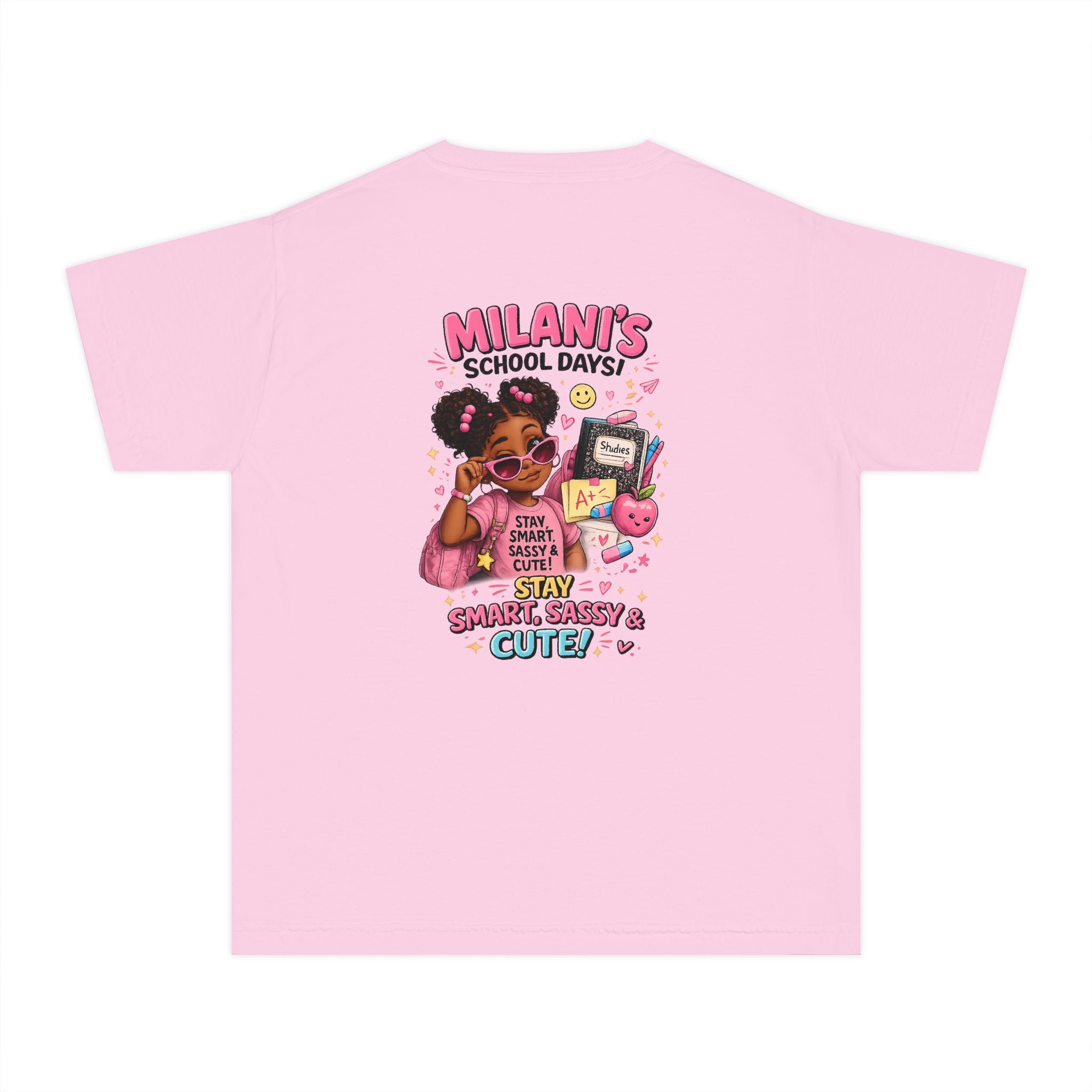 Youth Tee — "Milani's School Days: Cute, Sassy & Smart"