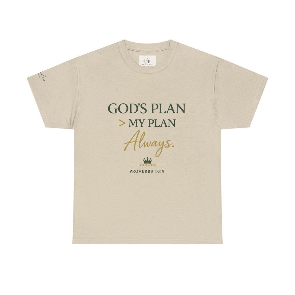 Faith Graphic Tee — “God’s Plan > My Plan Always” Inspirational Christian T-Shirt