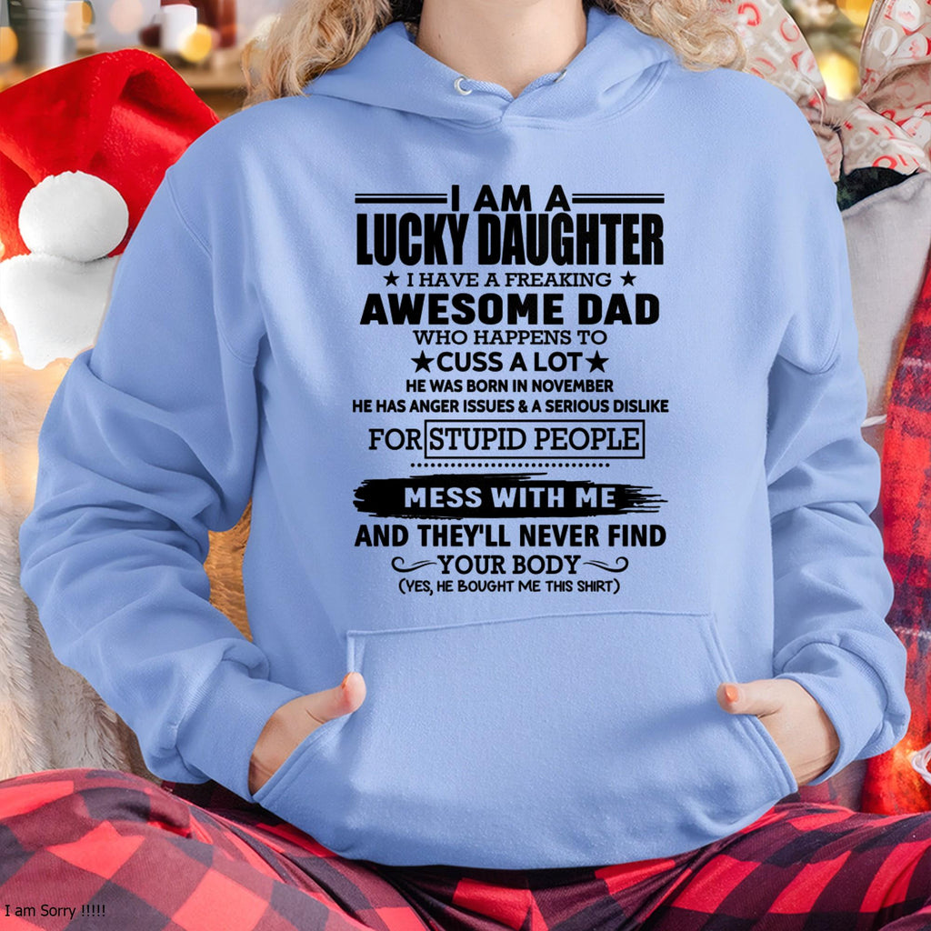 November - I'm Lucky Daughter - Gift for Daughter from Dad - NGHL11 (SKU-T1406DD-11)