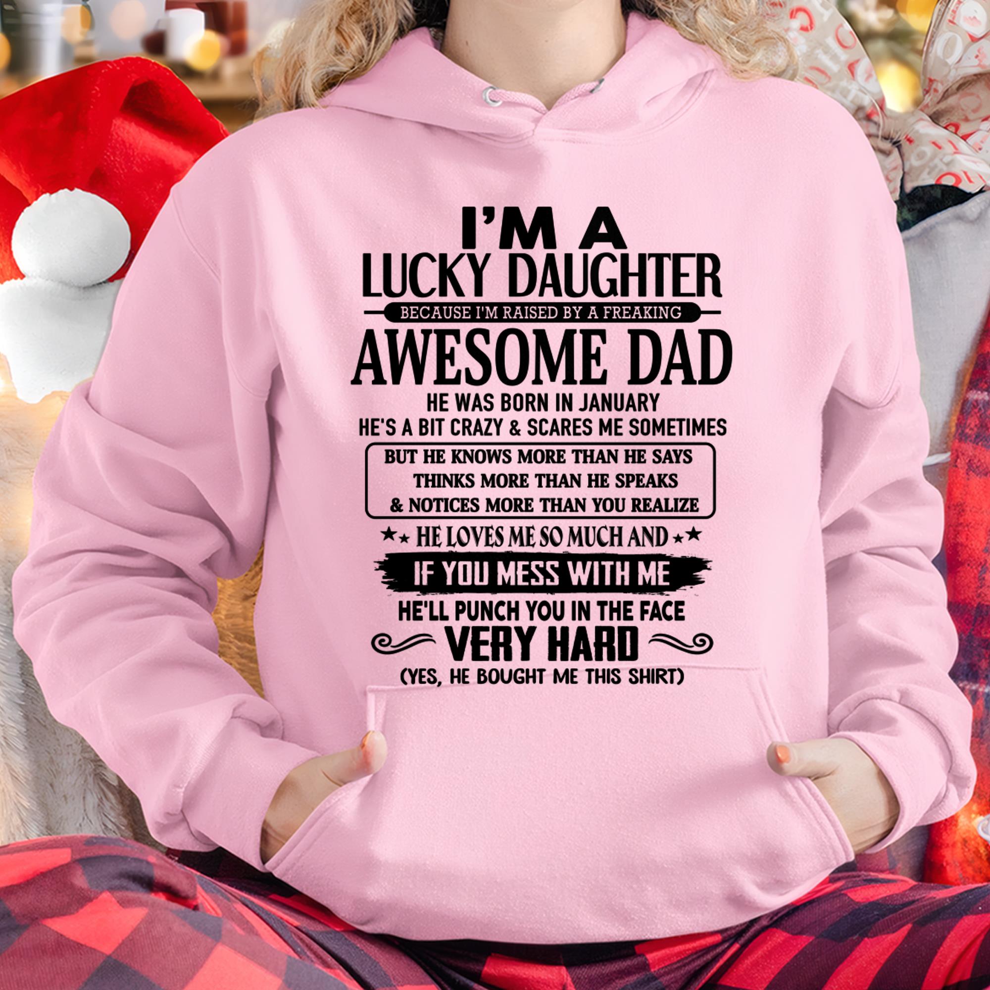 January - I'm Lucky Daughter - Gift for Daughter from Dad - NGHL01 (SKU-TLUCKYDD-01)