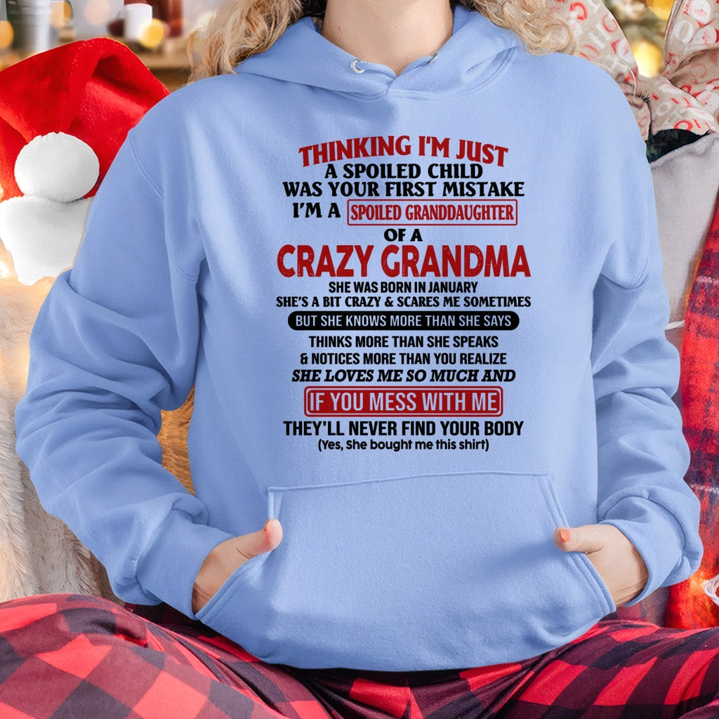 JANUARY - I'M A SPOILED GRANDDAUGHTER OF A CRAZY GRANDMA - From Grandma - NGHL01 (SKU-GMD1-NTT01)