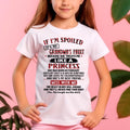 IF I'M SPOILED IT'S MY GRANDMA'S FAULT ♥ BECAUSE SHE TREATS ME ♥ LIKE A PRINCESS - From Grandma for granddaughter - NGHL02 (SKU07-92-02)