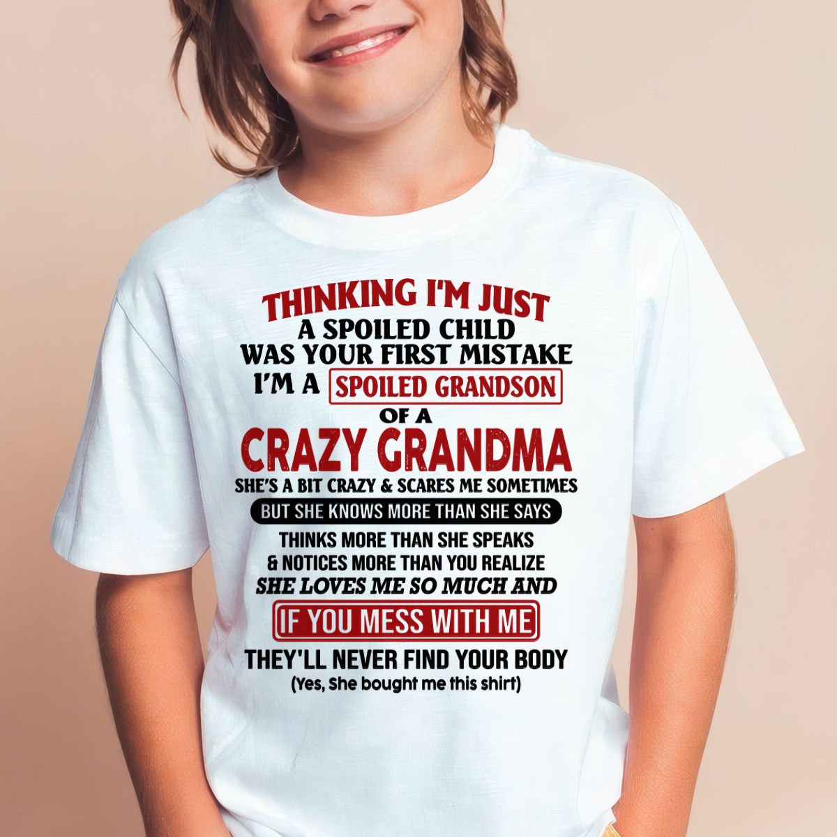 I'M A SPOILED GRANDSON OF A CRAZY GRANDMA - From Grandma - NGHL00 (SKU-GMS1-NTT00)
