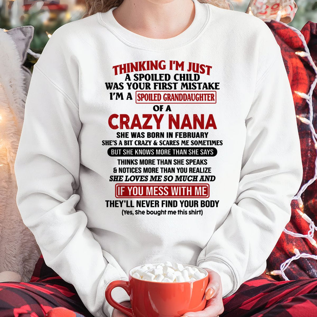 SPOILED GRANDDAUGHTER OF A CRAZY NANA T-SHIRT February Edition - From grandma to granddaughter - NGHL02 (SKU07-129-02)