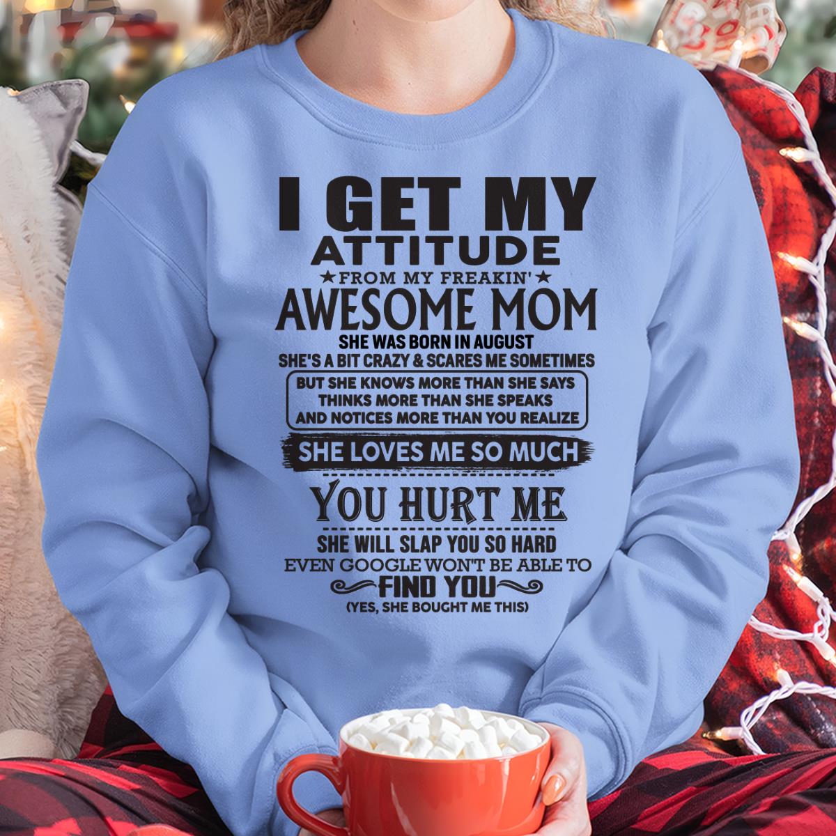 Agosto - Gracias Mamá - MI ACTITUD LA SAQUÉ DE MI INCREÍBLE MAMÁ - Regalo para hijo e hija de parte de mamá - NGHL08 Agosto (SKU-TMD-08)