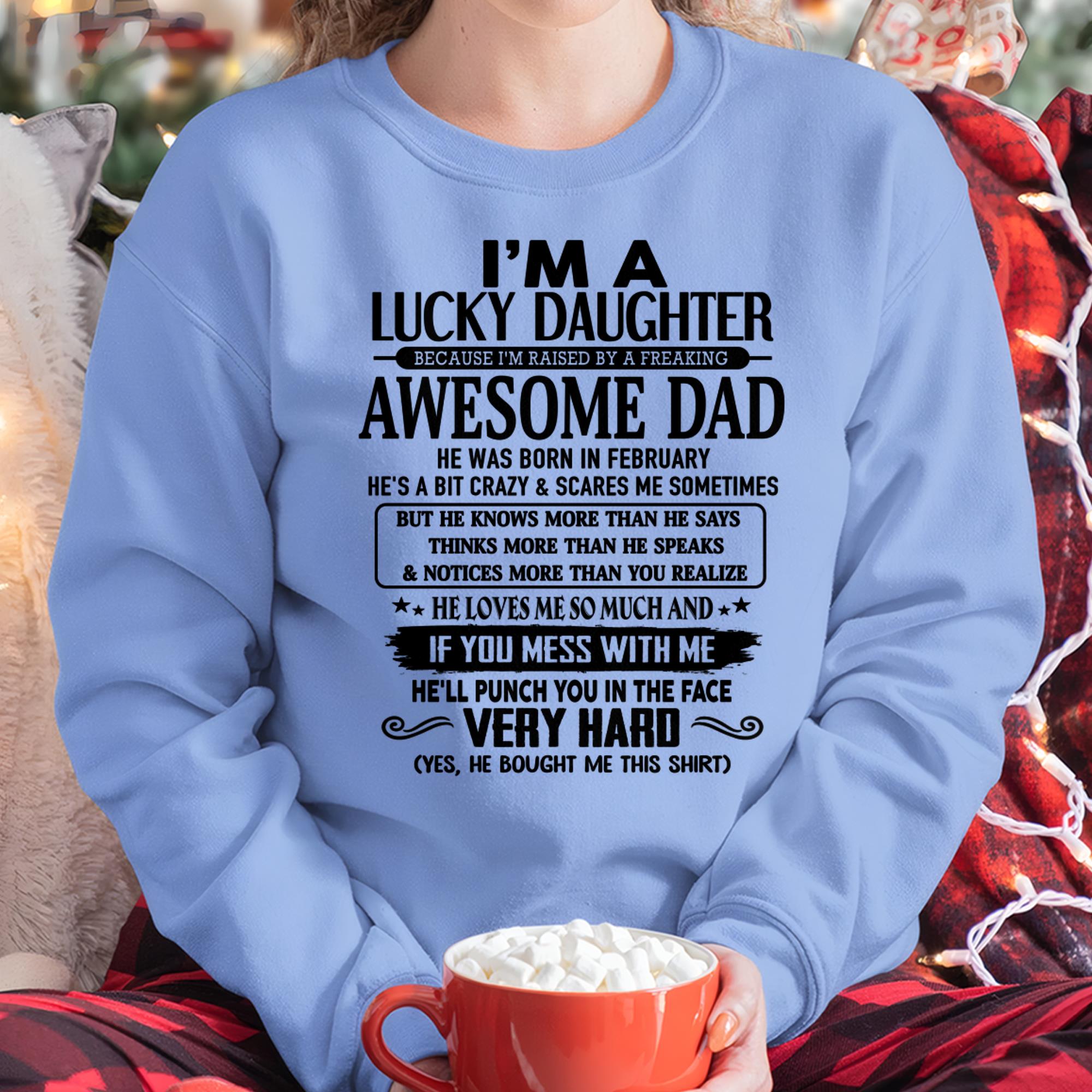 February - I'm Lucky Daughter - Gift for Daughter from Dad - NGHL02 (SKU-TLUCKYDD-02)
