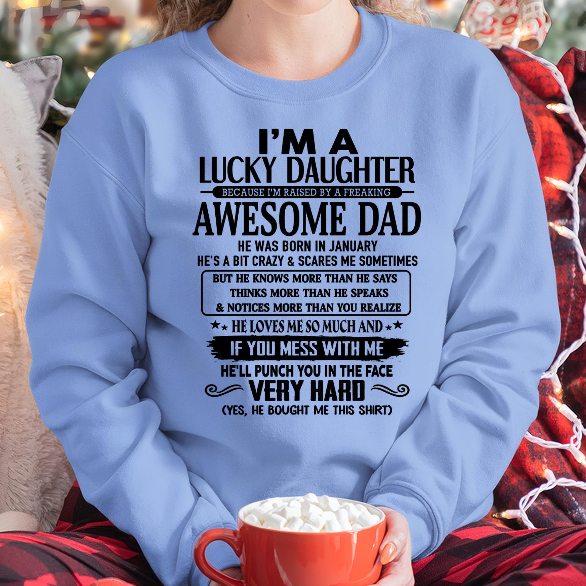 January - I'm Lucky Daughter - Gift for Daughter from Dad - NGHL01 (SKU-TLUCKYDD-01)