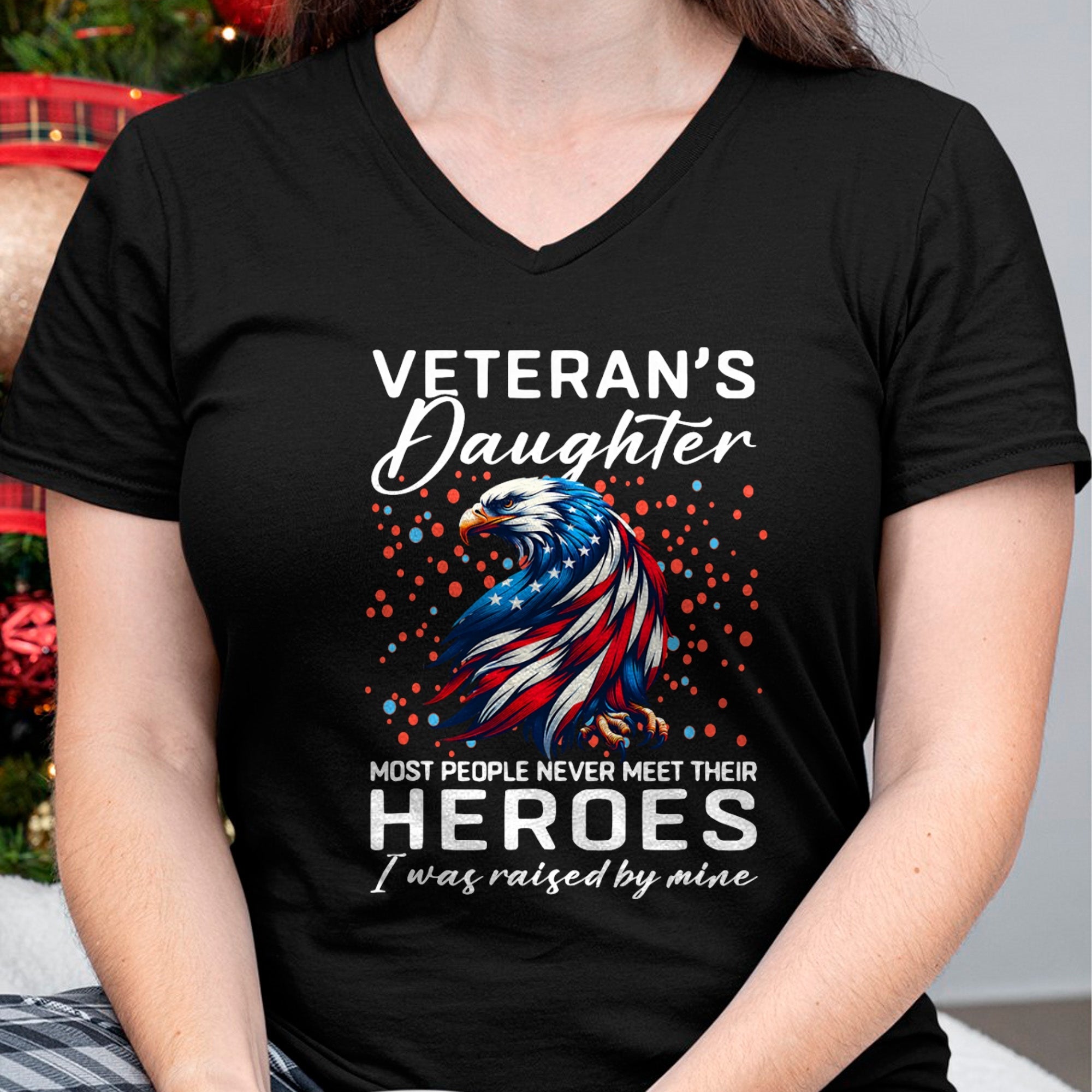 I am a Veteran's Daughter most people never meet their Funny T-Shirt - Gift for Daughter from Dad - NGHL00 Hoodie (SKU-T1410DD-A07)