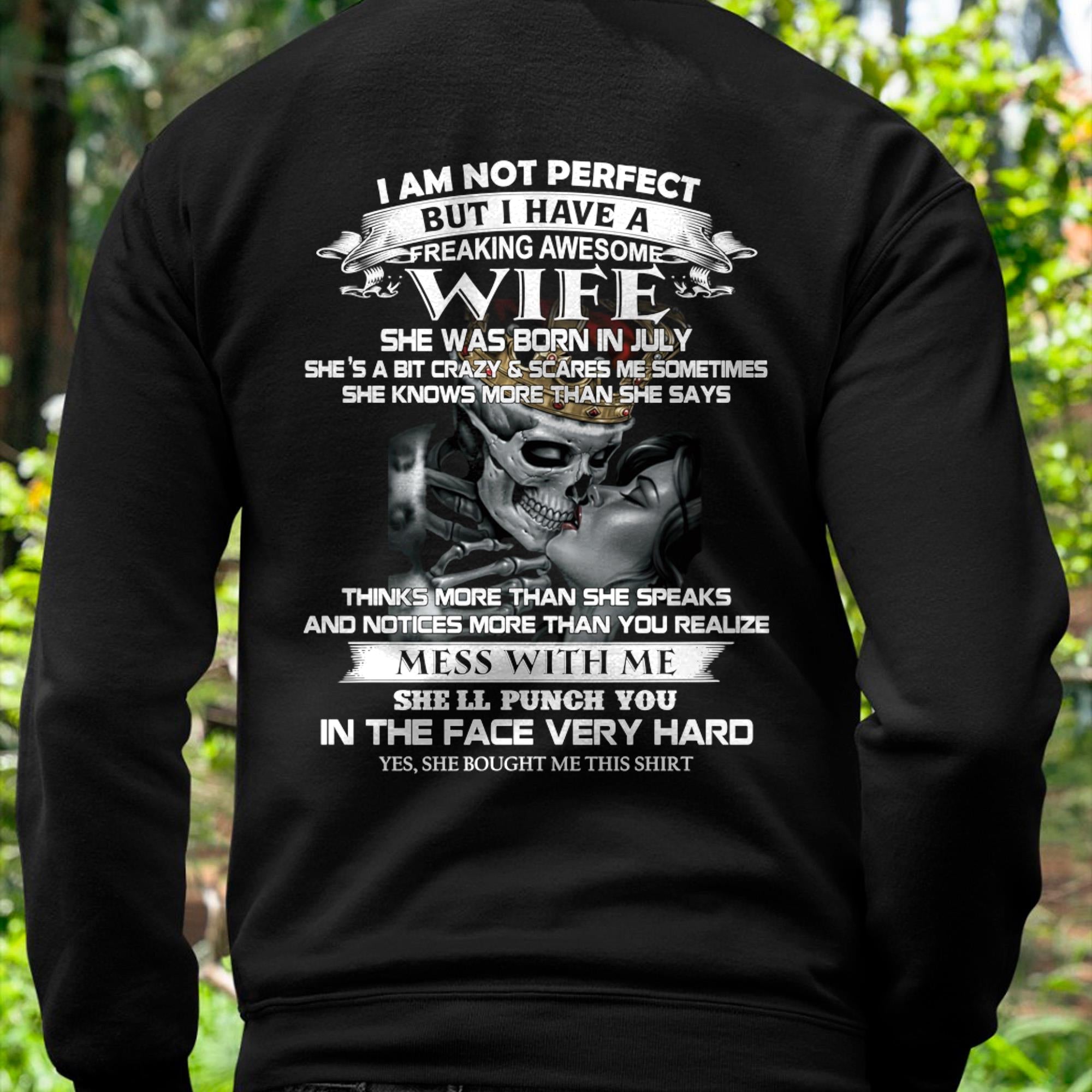July - I Am Not Perfect But I Have A Freaking Awesome Wife - Gift For Husband From Wife - NGHL07 (SKU06-34-07)