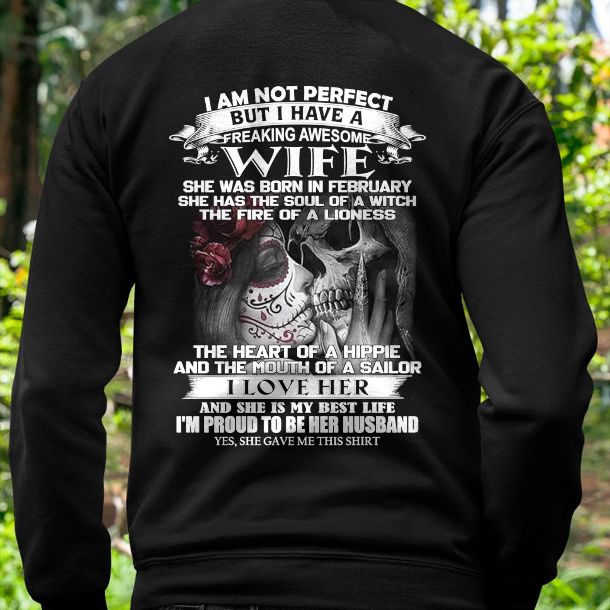 I Am Not Perfect But I Have A Freaking Awesome Wife - Gift For Husband From Wife - NGHL02 (SKU06-31-02)