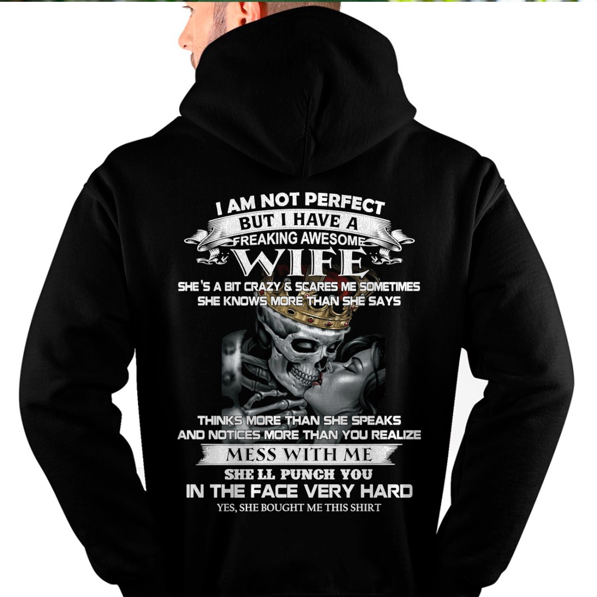 I Am Not Perfect But I Have A Freaking Awesome Wife - Gift For Husband From Wife - NGHL00 (SKU06-34-00)