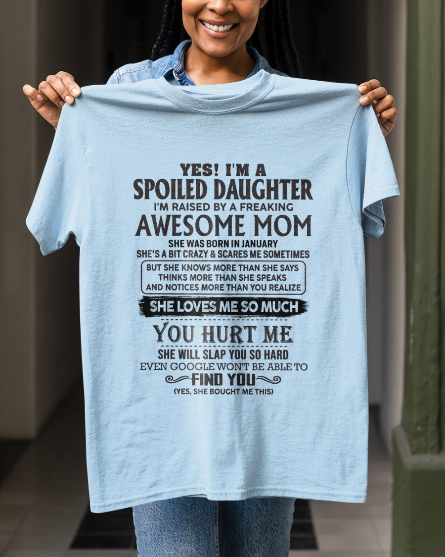 January - Spoiled Daughter - Perfect gift for your daughter From Mom - NGHL01 (SKU-MD01-01)