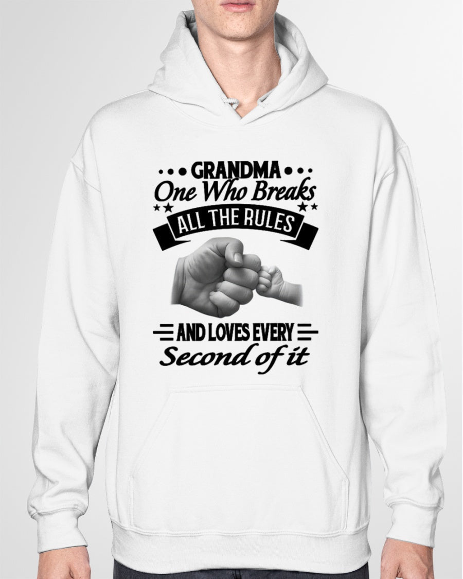 GRANDMA ONE WHO BREAKS ALL THE RULES AND LOVES EVERY SECOND OF IT - from grandma NGHL00