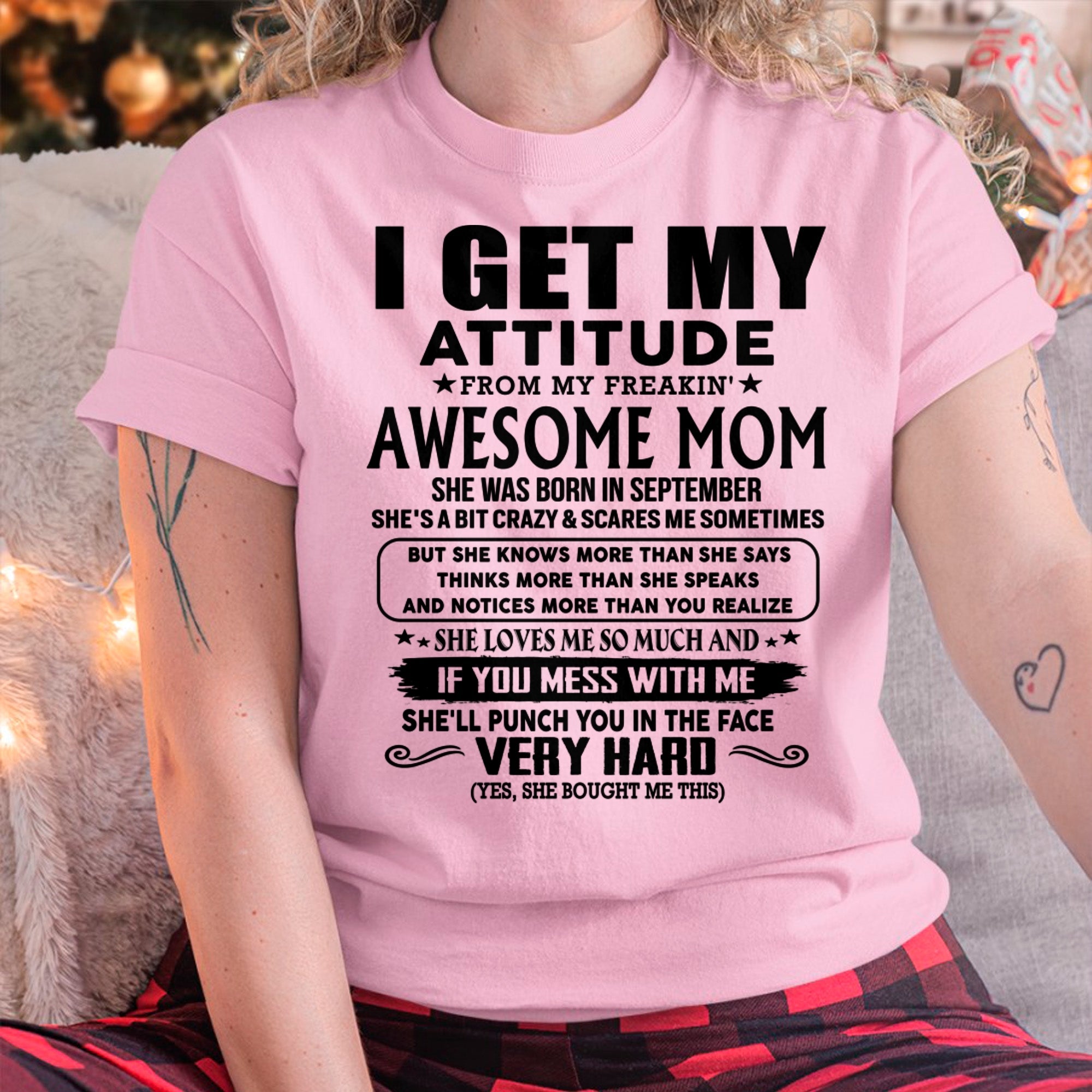 Thanks Mom - I GET MY ATTITUDE FROM MY FREAKIN' AWESOME MOM - Gift for Son and Daughter From Mom - NGHL09 (SKU-TMD-CU-09)